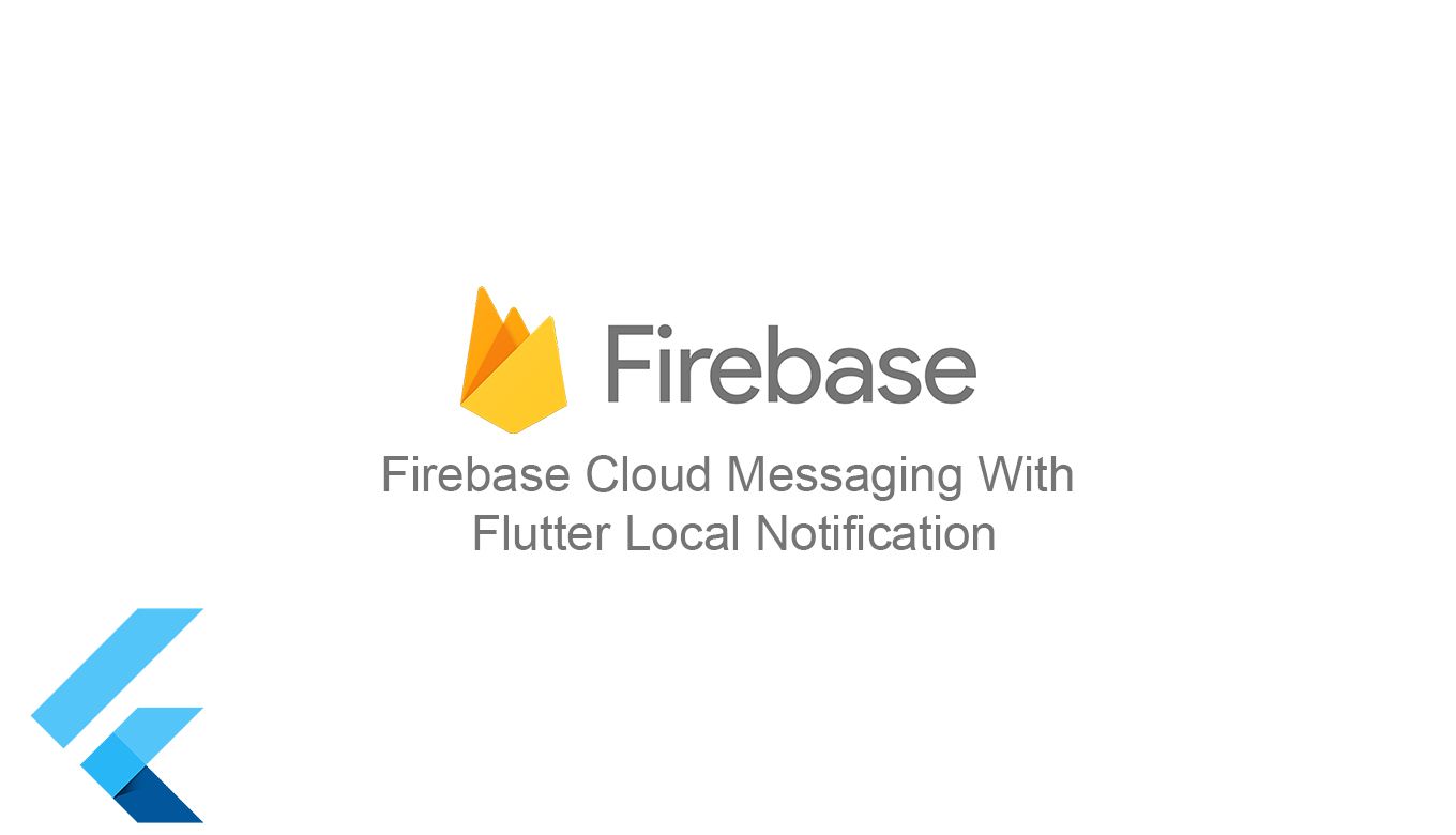 cover-mengintegrasikan-flutter-local-notification-firebase-messaging